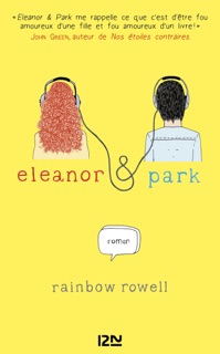 Eleanor & Park by Rainbow Rowell