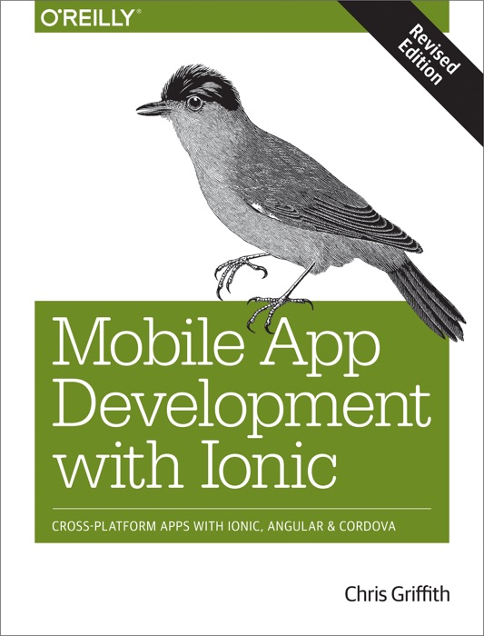 Mobile App Development with Ionic, Revised Edition