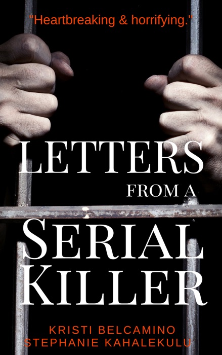 Letters From A Serial Killer