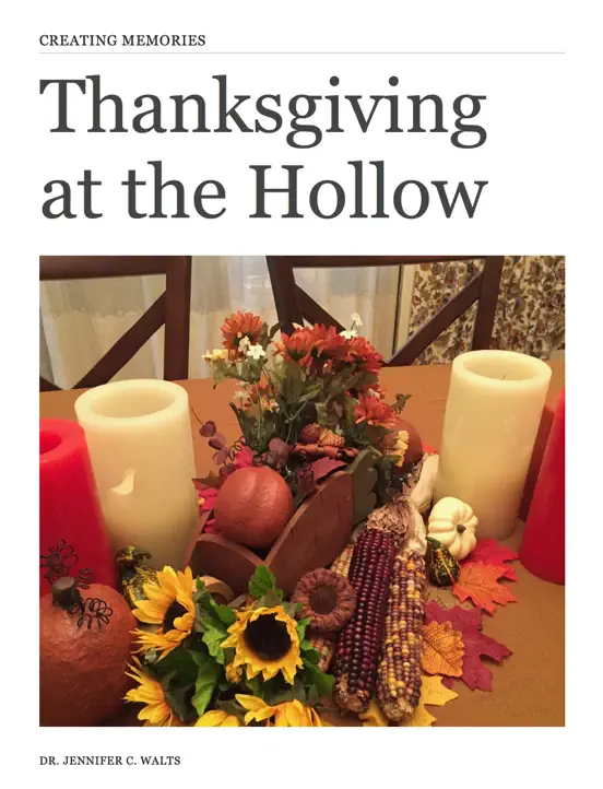 Thanksgiving at the Hollow