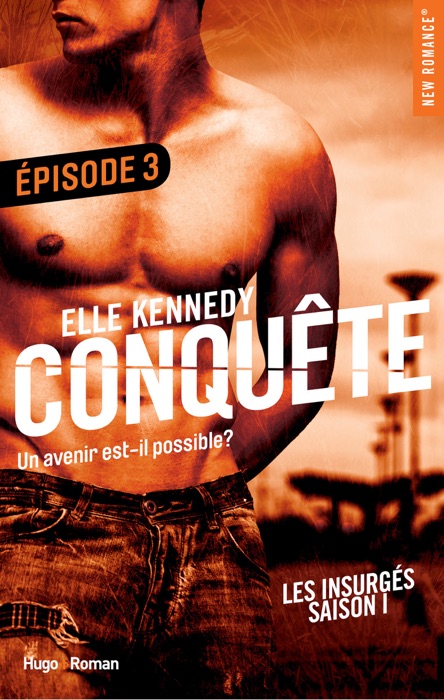 Conquête Les insurgés Episode 3 - saison 1
