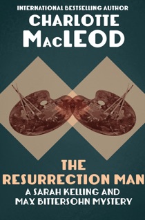 The Resurrection Man by Charlotte MacLeod