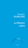 Alexandre Soublière - La Maison mère artwork