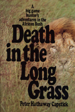 Death in the Long Grass - Peter Hathaway Capstick Cover Art
