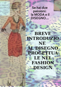 Breve introduzione al disegno progettuale nel Fashion Design - Moda Alcolica