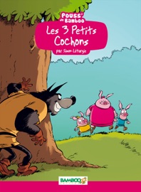 Les 3 petits cochons Simon Léturgie & Hélène Beney-Paris