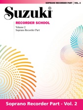 Suzuki Recorder School - Volume 2: Soprano Recorder Part