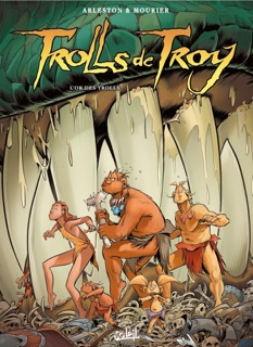 Trolls de Troy T21 by Christophe Arleston & Jean-Louis Mourier