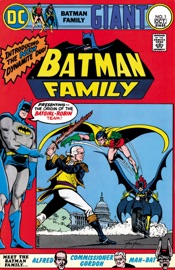 Batman Family (1975-1978) #1 - Gardner Fox, Joe Samachson, Elliot S! Maggin, Frank Robbins, Neal Adams, Jerry Robinson, Mike Grell & Sheldon Moldoff