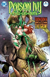 Poison Ivy: Cycle of Life and Death (2016-) #6 - Amy Chu, Al Barrionuevo & Cliff Richards