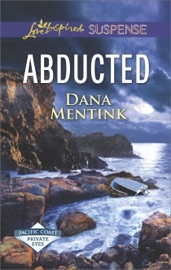 Abducted - Dana Mentink