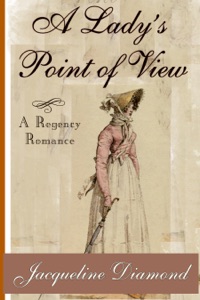 A Lady's Point of View: A Regency Romance