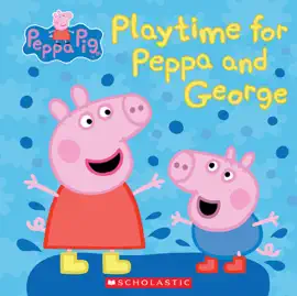 Read: Play Time for Peppa Book and George (Peppa Pig)
