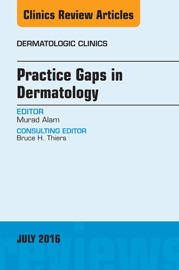 Practice Gaps in Dermatology - Murad Alam