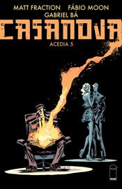 Casanova: Acedia #5 - Matt Fraction & Michael Chabon