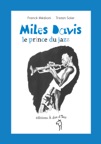 Miles Davis, le prince du jazz