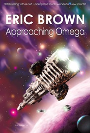 Approaching Omega - Eric Brown