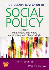 The Student's Companion to Social Policy - Pete Alcock, Tina Haux, Margaret May & Sharon Wright