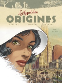 L'appel des origines T01 - Joël Callède & Gaël Séjourné