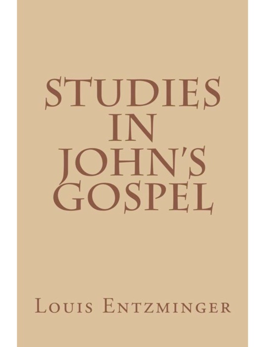 Studies in John’s Gospel