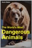 Book The World's Most Dangerous Animals