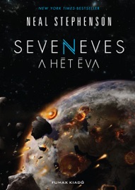 Seveneves - A Hét Éva - Neal Stephenson