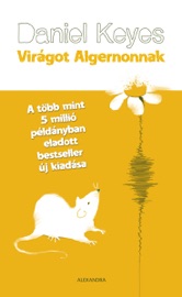 Virágot Algernonnak - Daniel Keyes