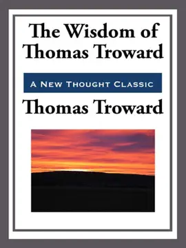 Read: The Wisdom of Thomas Troward Book