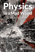 Physics in a Mad World - M. Shifman