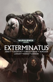 Exterminatus - Dan Abnett, Ian Edginton, Daniel Lapham, Kevin Hopgood, Rubine Cubiles, Jeff Zornow, Chris DiBari & Tony Parker