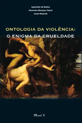 Read: Ontologia Book da violência: O enigma da crueldade
