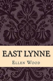 East Lynne - Ellen Wood