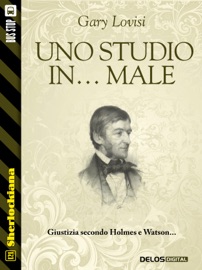 Uno studio in... male - Gary Lovisi
