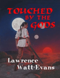 Touched by the Gods - Lawrence Watt-Evans