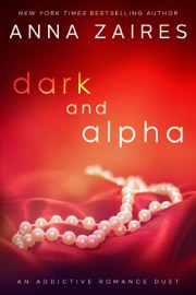 Dark and Alpha - Anna Zaires