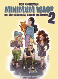 Minimum Wage T2 - Bob Fingerman