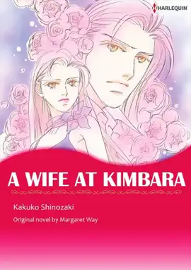 Read: A Wife At Kimbara(Harlequin Comics) Book