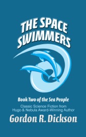 The Space Swimmers - Gordon R. Dickson