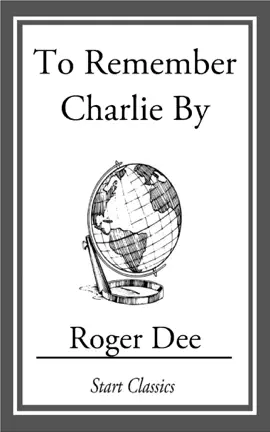 Read: To Remember Charlie Book By