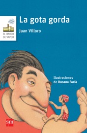 La gota gorda - Juan Villoro