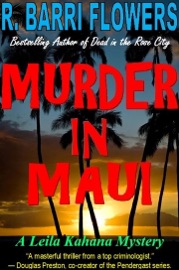 Murder in Maui: A Leila Kahana Mystery - R. Barri Flowers