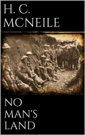 No Man's Land - H. C. McNeile