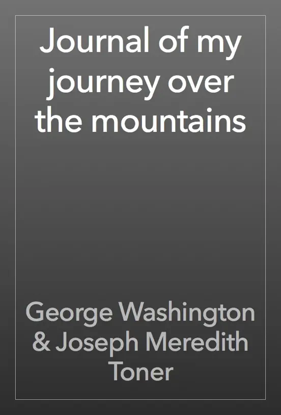 Journal of my journey over the mountains