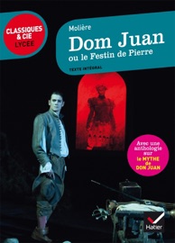Dom Juan ou le Festin de Pierre - Molière, Célia Bohin-Cviklinski & Johan Faerber