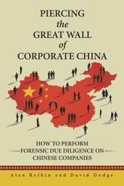 Piercing the Great Wall of Corporate China - Alan Refkin & David Dodge