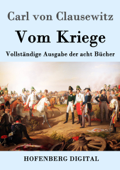 Vom Kriege - Carl von Clausewitz