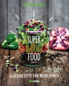 Super Good Food - Marcus Schall