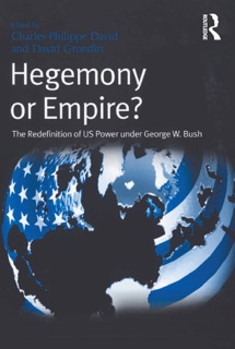 Hegemony or Empire? by David Grondin & Charles-Philippe David