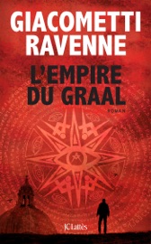 L'Empire du Graal : Antoine Marcas - Eric Giacometti & Jacques Ravenne