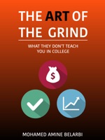 The Art of the Grind: What They Don't Teach You in College